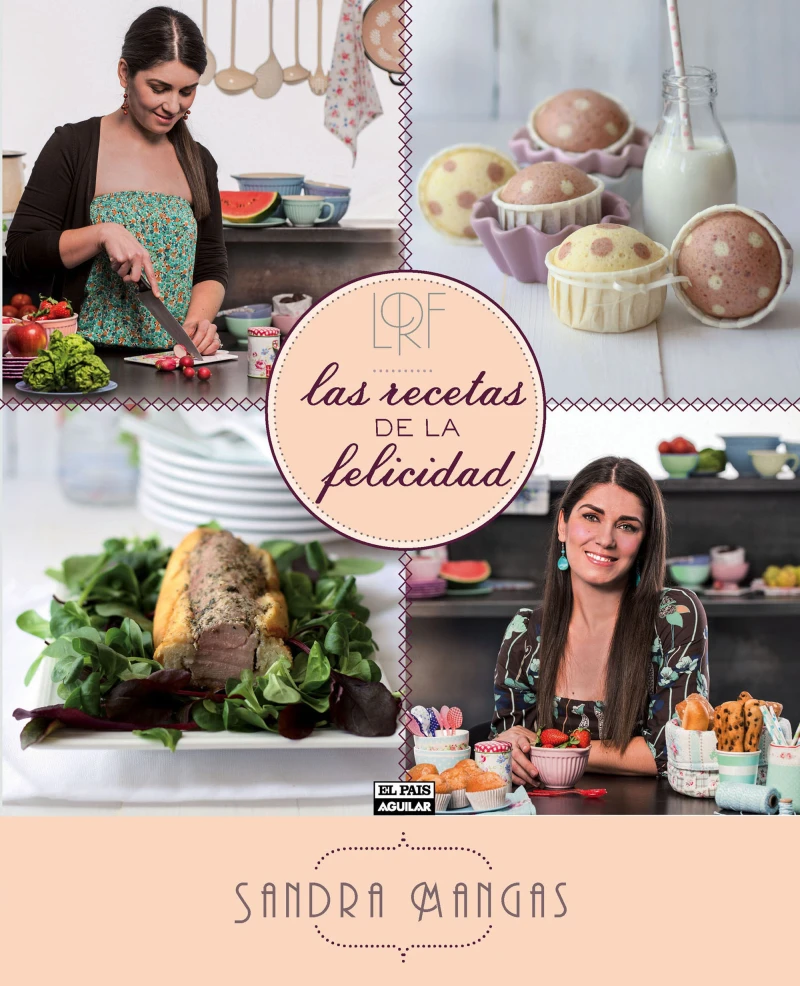 Portada: Las recetas de la felicidad