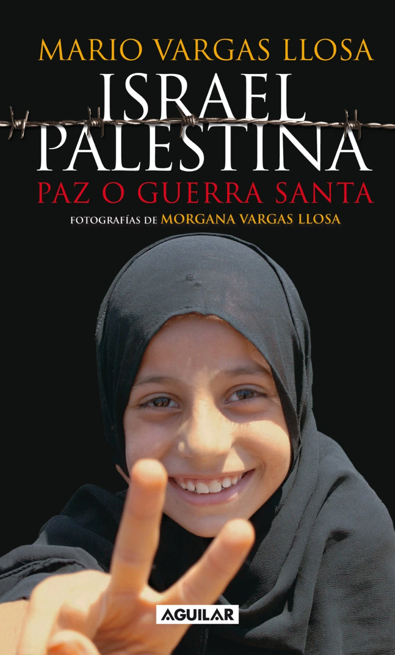Portada: Israel / Palestina: Paz o Guerra Santa