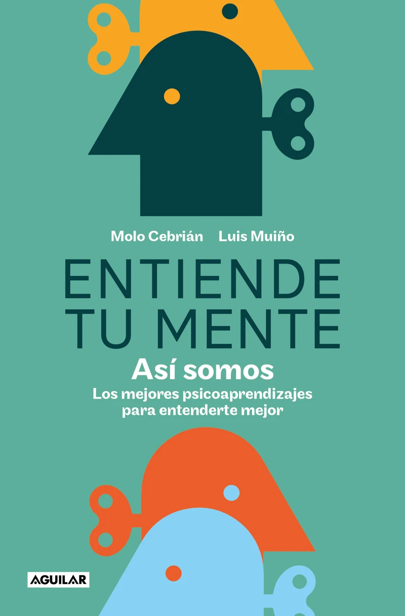 Portada: Entiende tu mente. Así somos