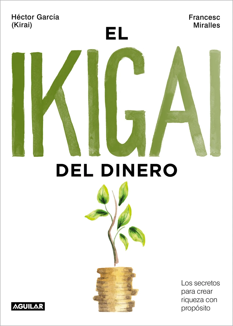Portada: El ikigai del dinero