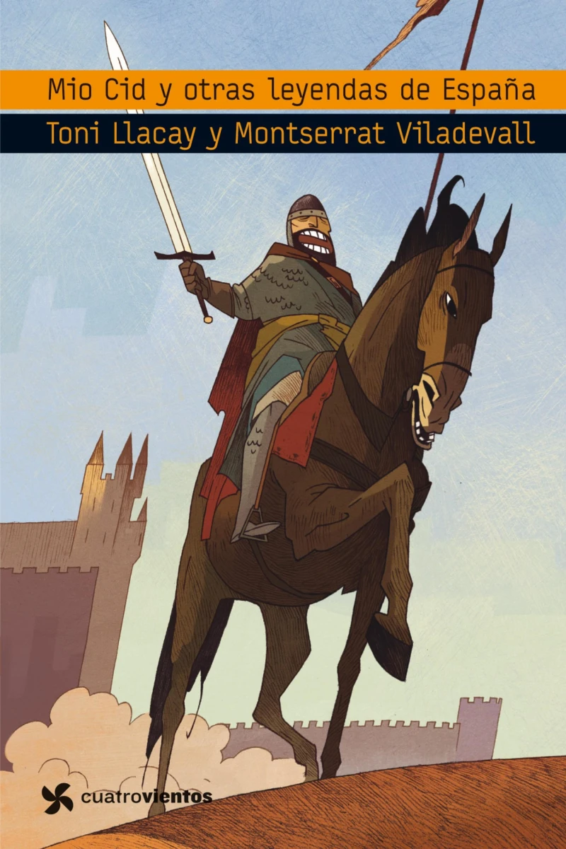 Portada: El Mio Cid y otras leyendas de España