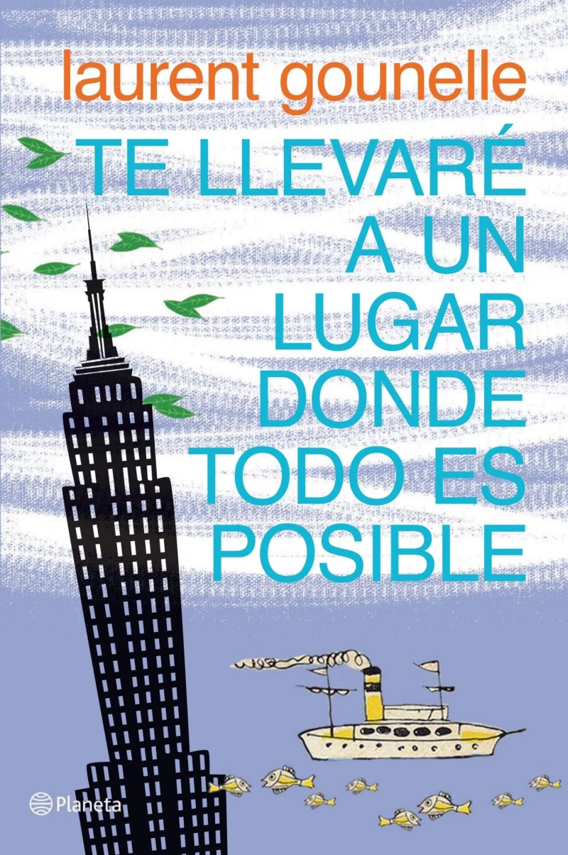 Portada: Te llevaré a un lugar donde todo es posible