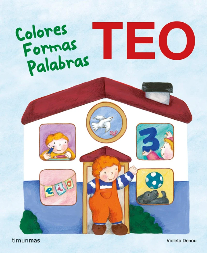 Portada: Teo. Colores Formas Palabras