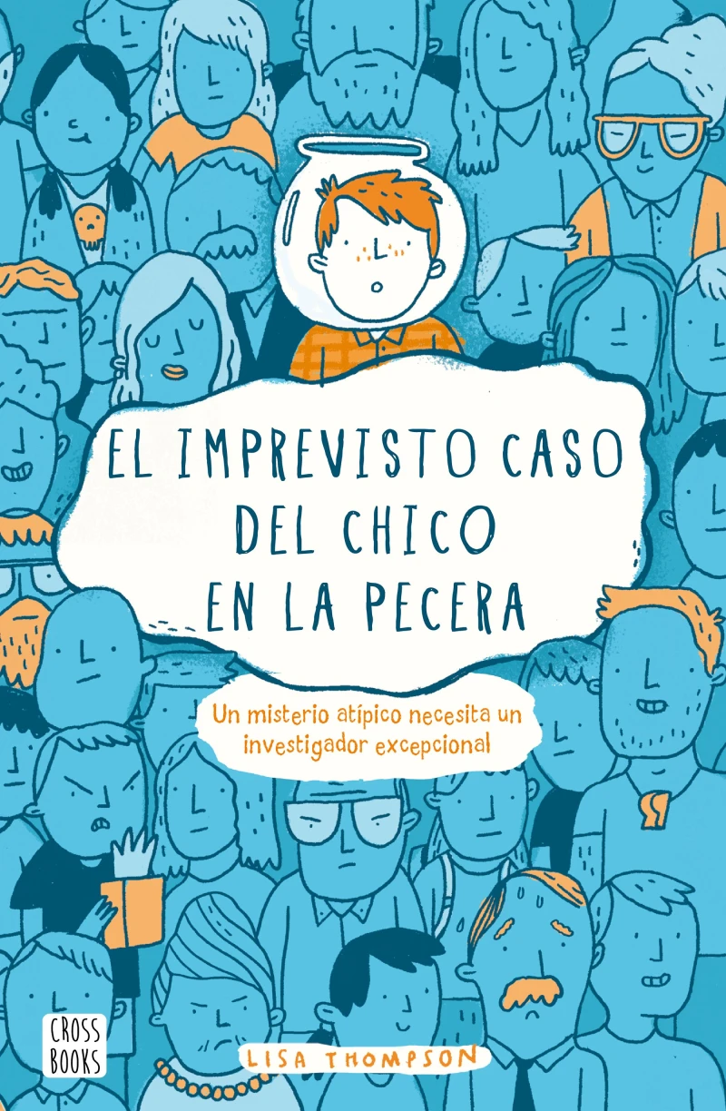 Portada: El imprevisto caso del chico en la pecera