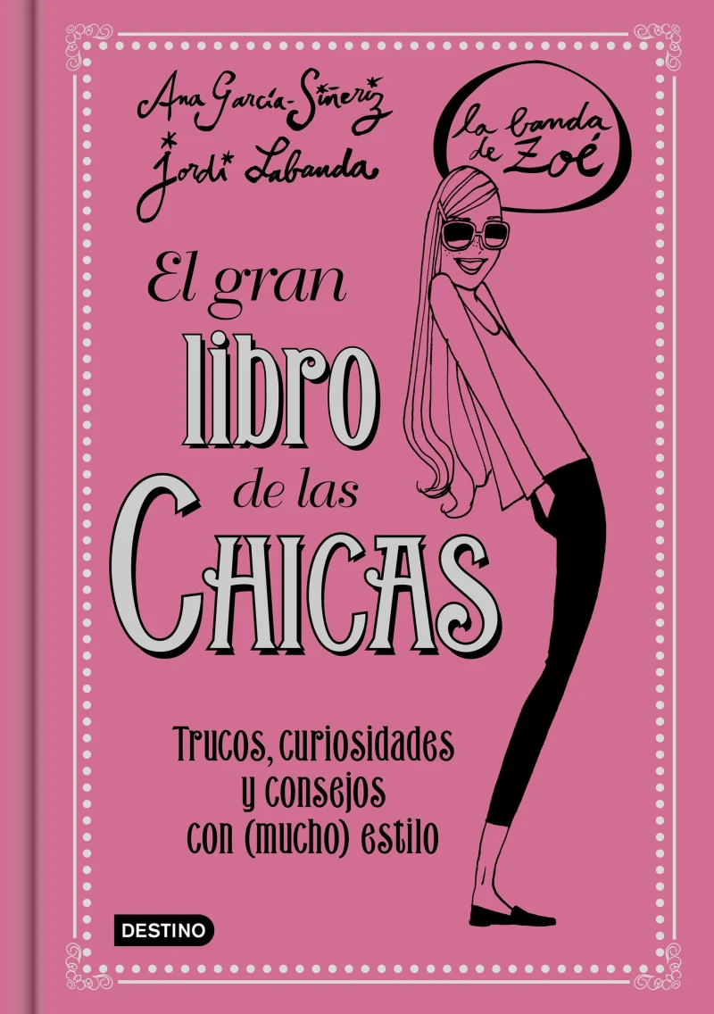Portada: El gran libro de las Chicas. La Banda de Zoé