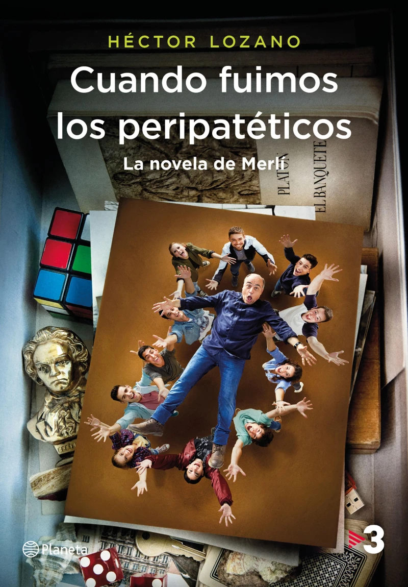 Portada: Cuando fuimos los peripatéticos. La novela de Merlí