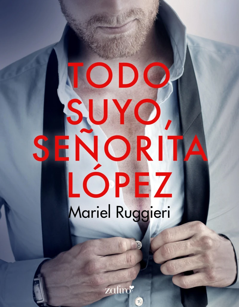 Portada: Todo suyo, señorita López