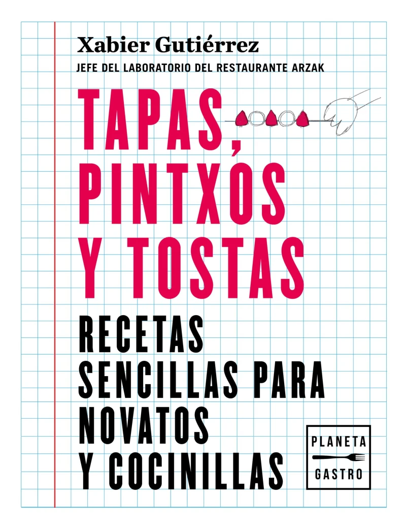 Portada: Tapas, pintxos y tostas