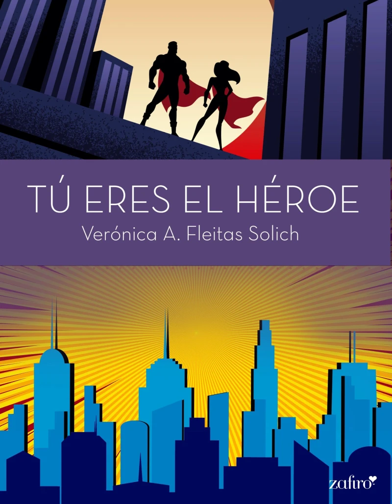 Portada: Tú eres el héroe