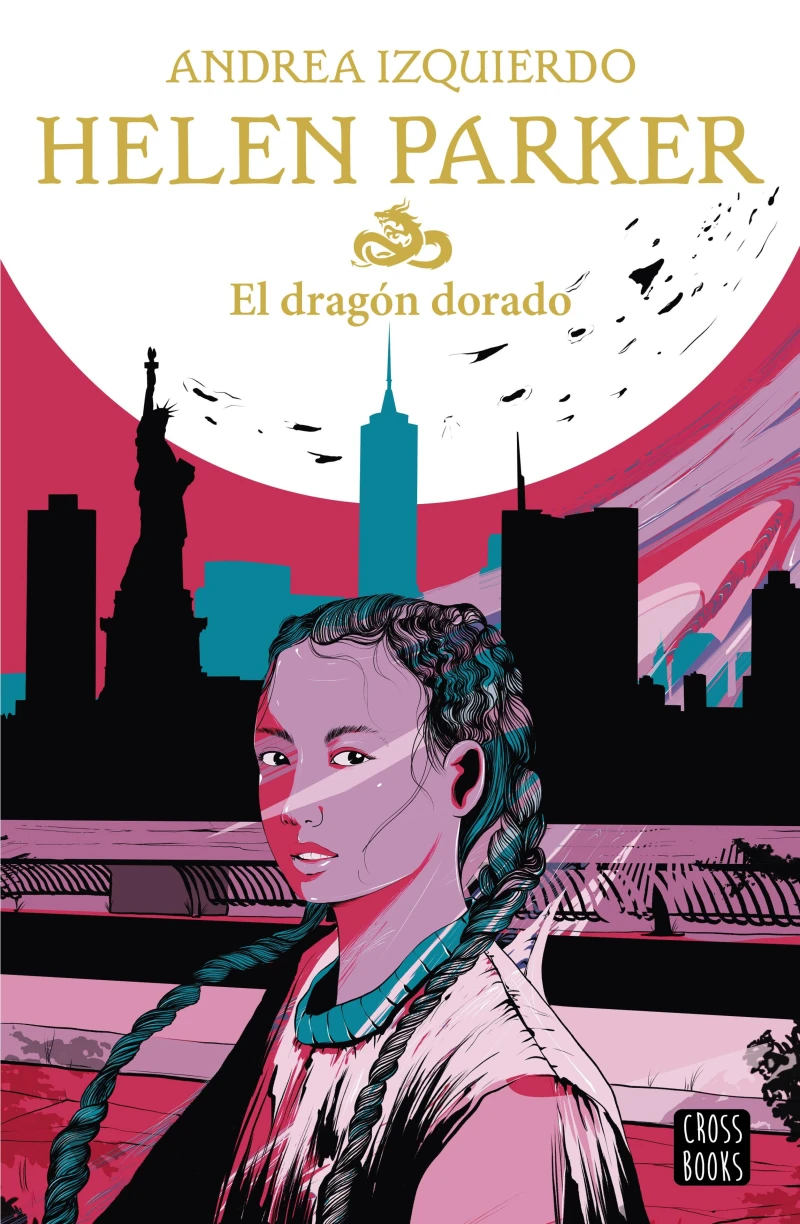 Portada: Helen Parker. El dragón dorado