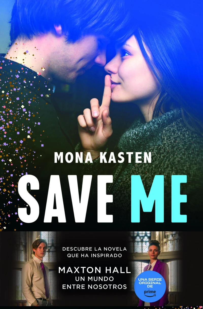 Portada: Save Me (Serie Maxton Hall 1)