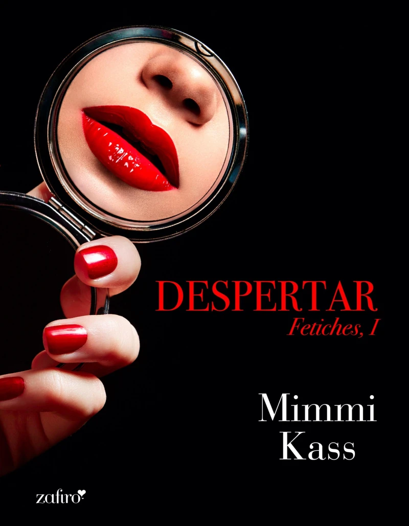 Portada: Despertar. Fetiches, I