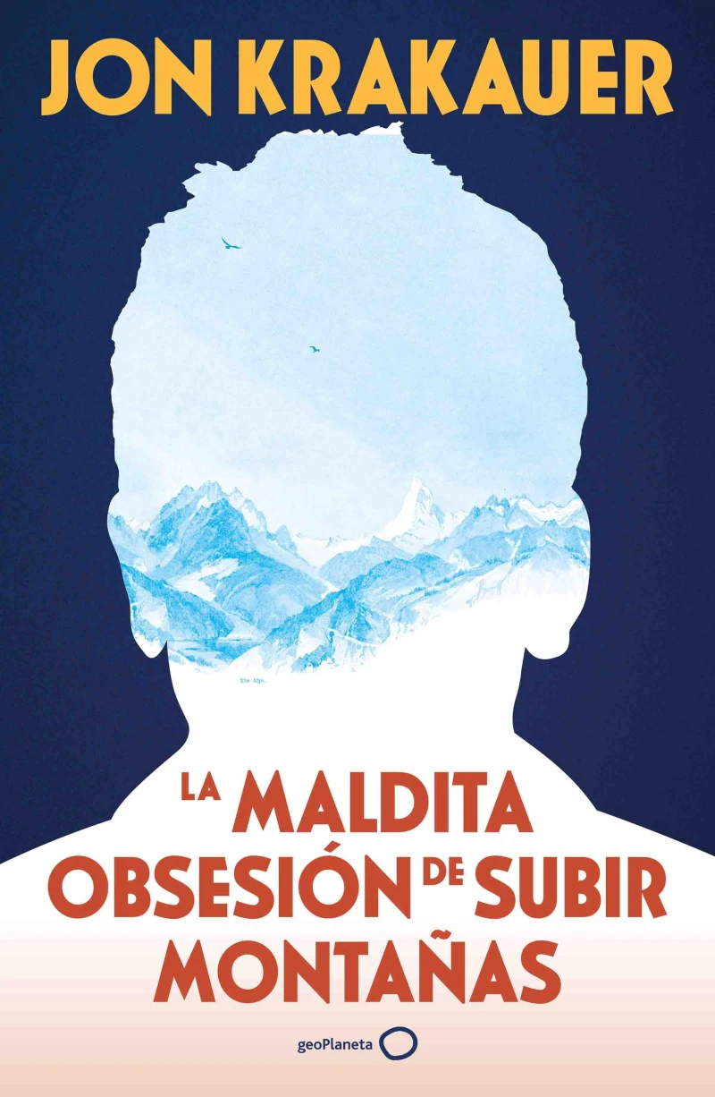 Portada: La maldita obsesión de subir montañas (NUEVA PRESENTACIÓN)