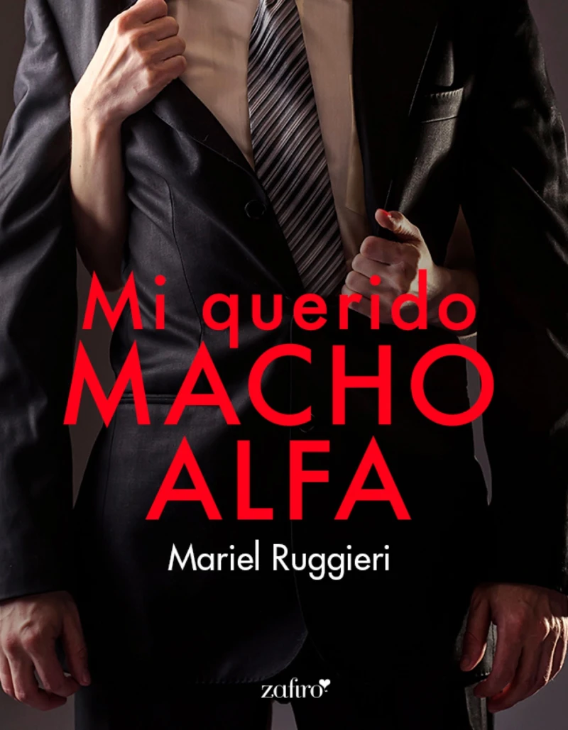 Portada: Mi querido macho alfa