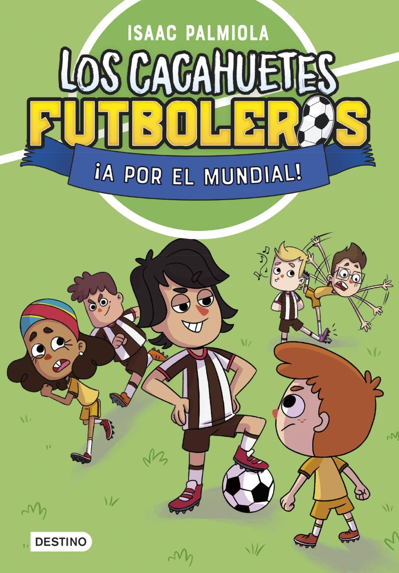 Portada: Los Cacahuetes futboleros 4. ¡A por el mundial! Nueva presentación