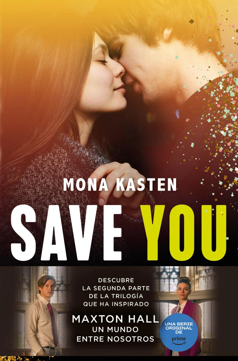 Portada: Save You (Serie Maxton Hall 2)