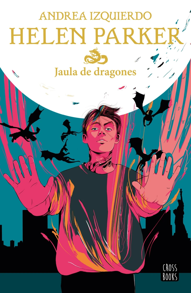 Portada: Helen Parker 3. Jaula de dragones
