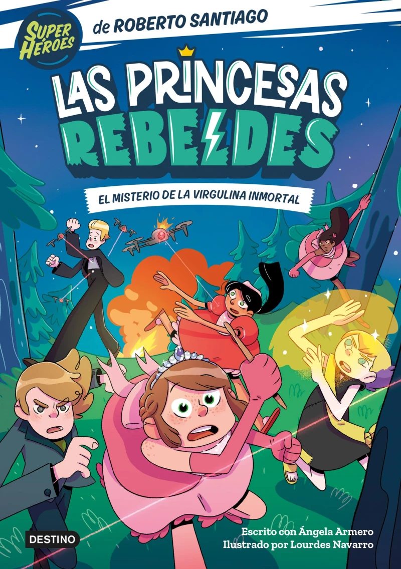 Portada: Las Princesas Rebeldes 1. El misterio de la virgulina inmortal