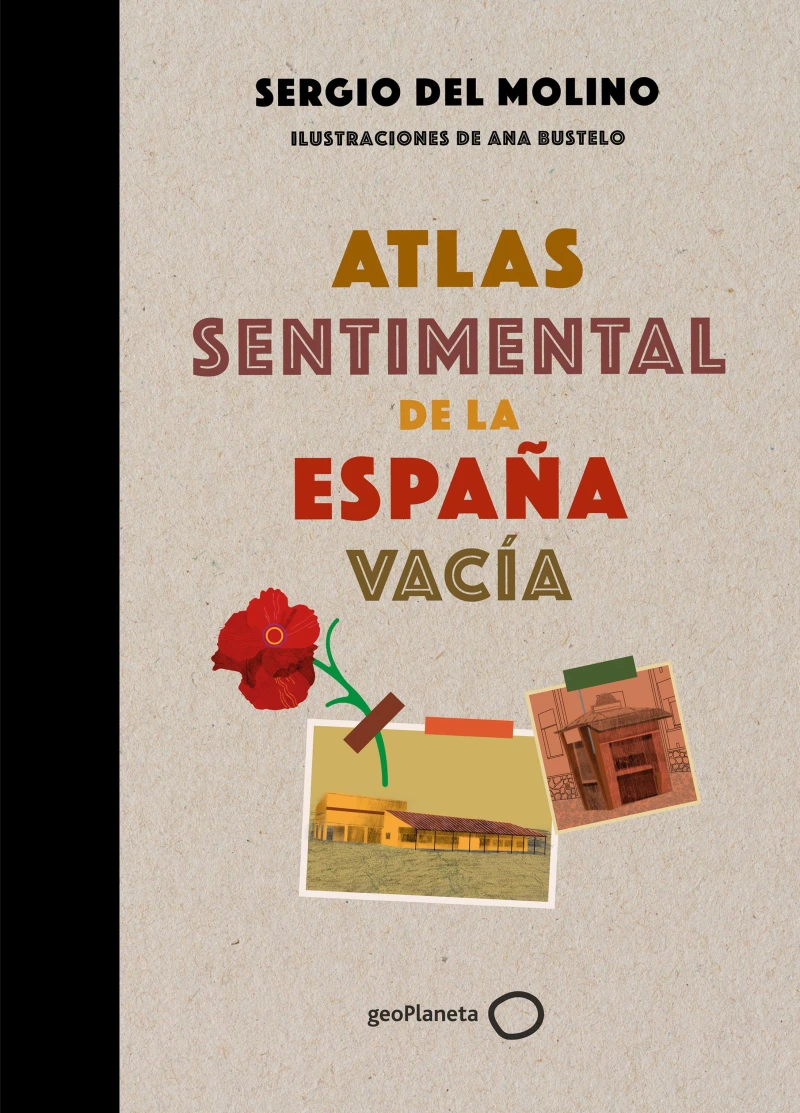Portada: Atlas sentimental de la España vacía