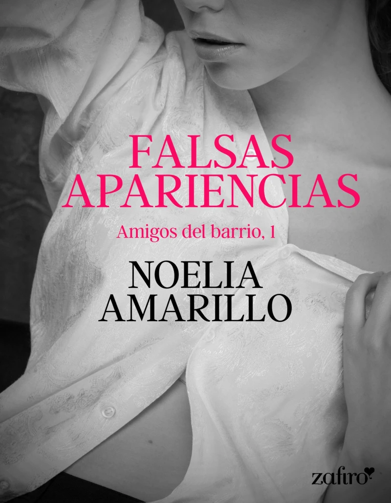 Portada: Falsas apariencias. Amigos del barrio, 1