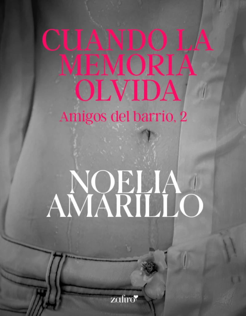 Portada: Cuando la memoria olvida. Amigos del barrio, 2