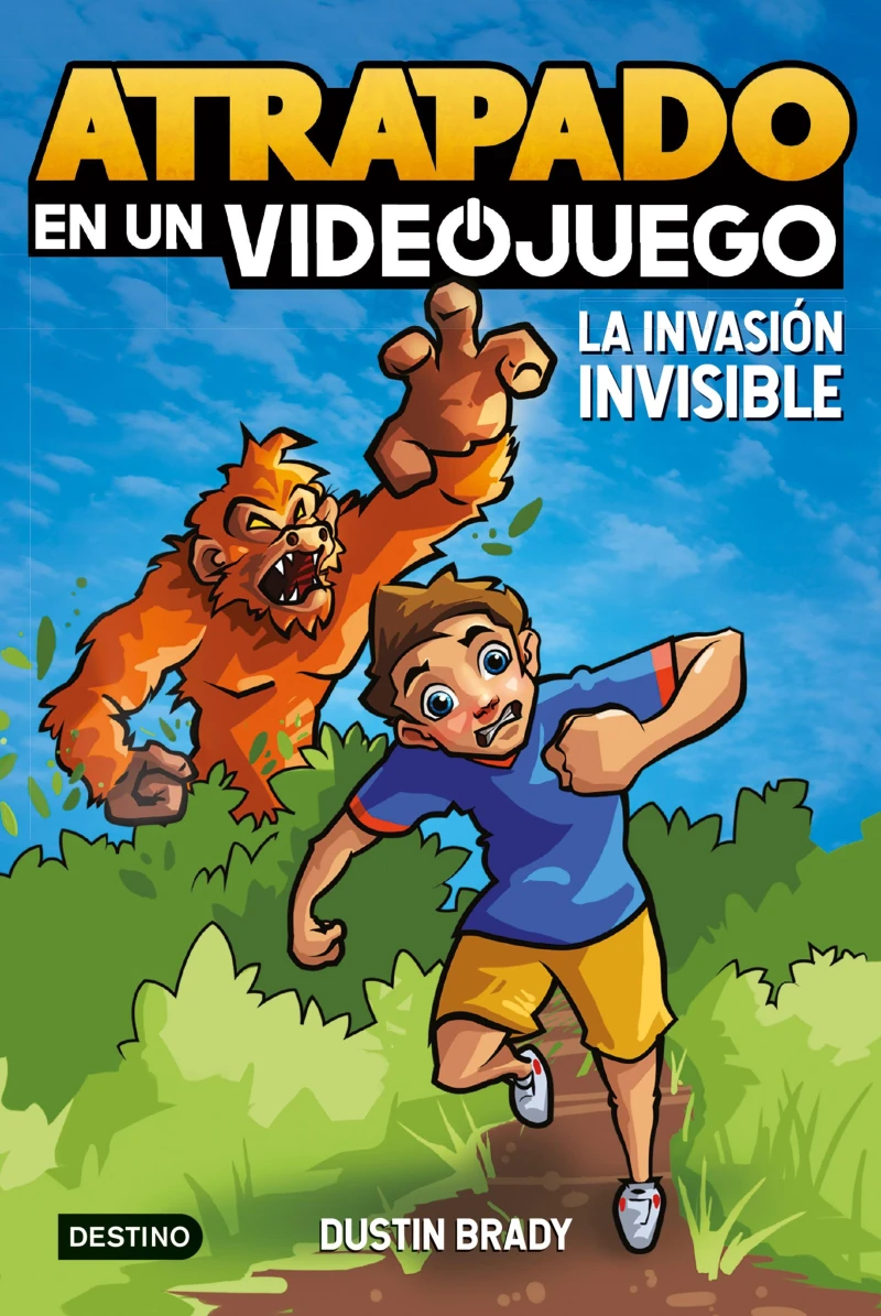 Portada: Atrapado en un videojuego 2. La invasión invisible
