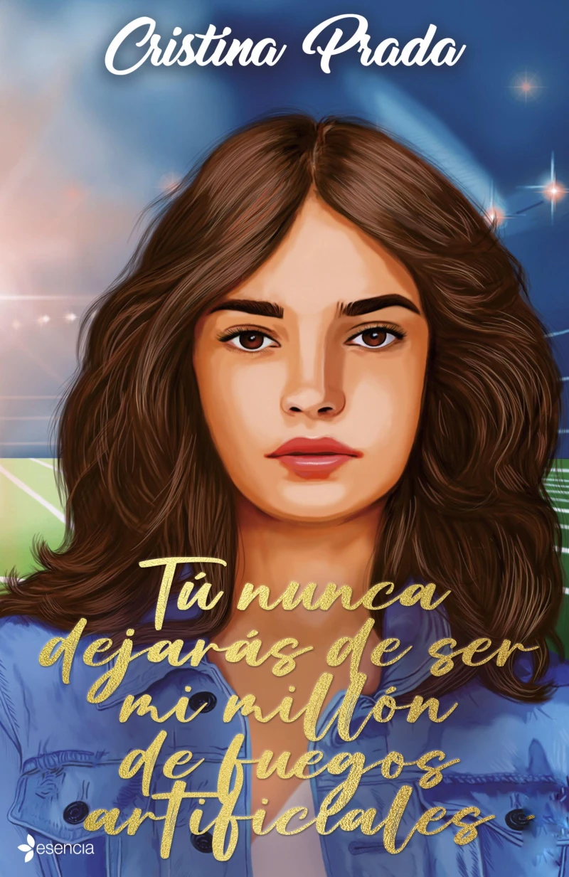Portada: Tú nunca dejarás de ser mi millón de fuegos artificiales