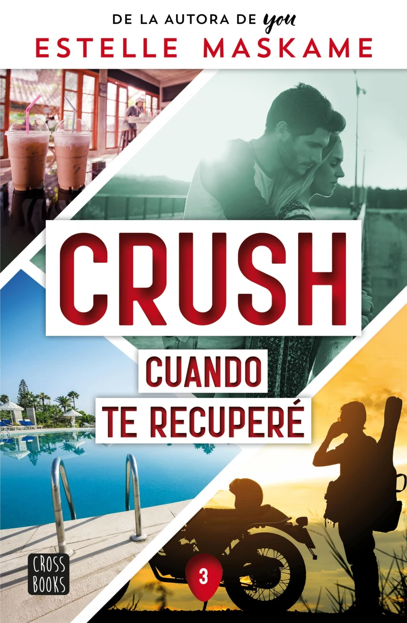 Portada: Crush 3. Cuando te recuperé