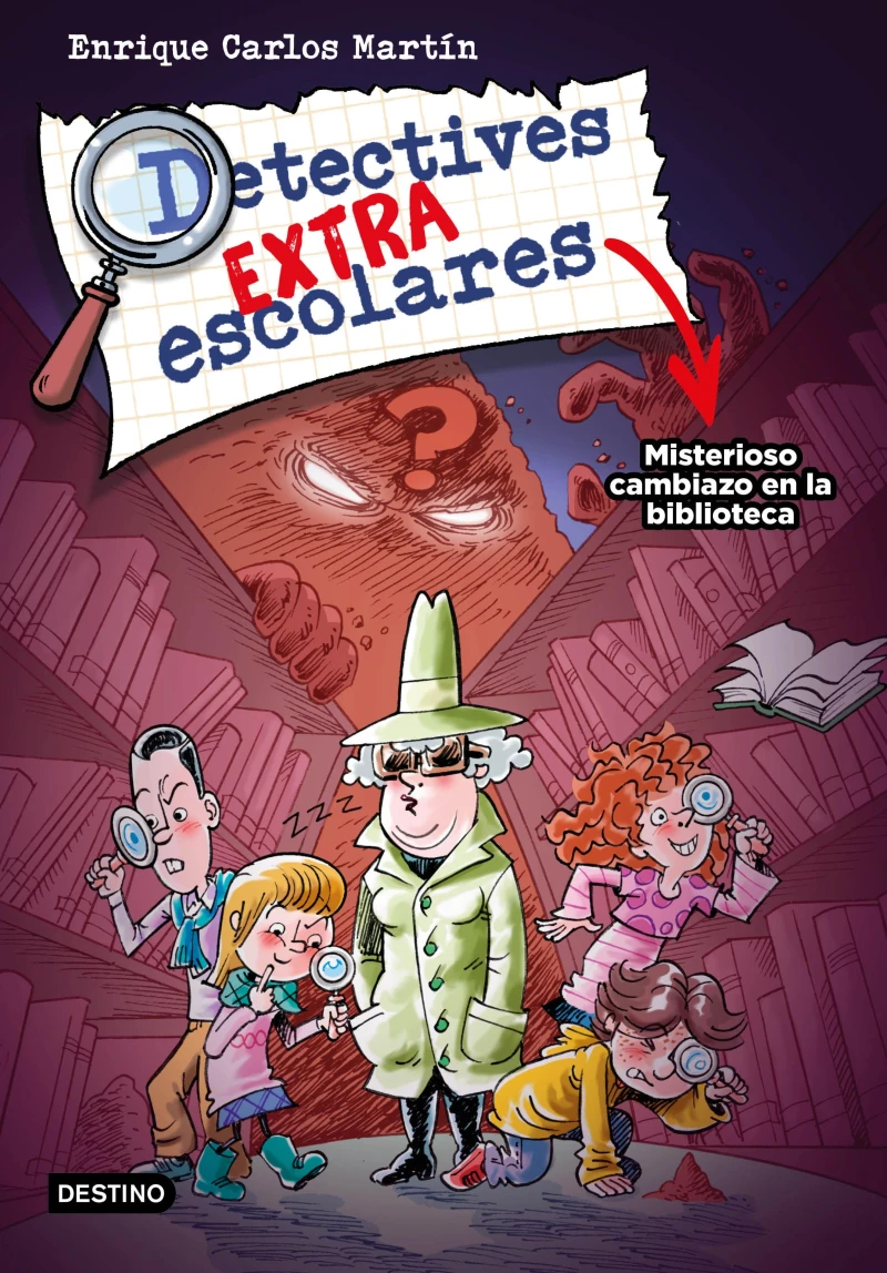 Portada: Detectives extraescolares 1. Misterioso cambiazo en la biblioteca