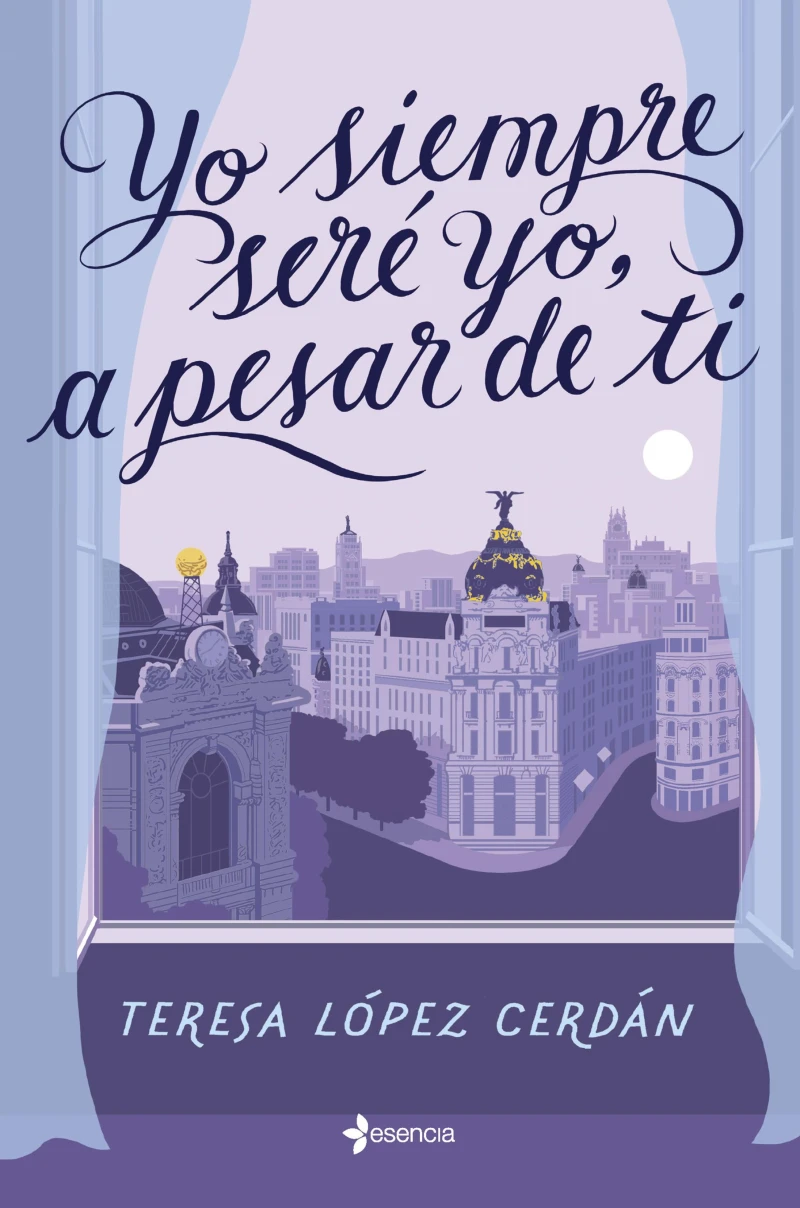 Portada: Yo siempre seré yo, a pesar de ti