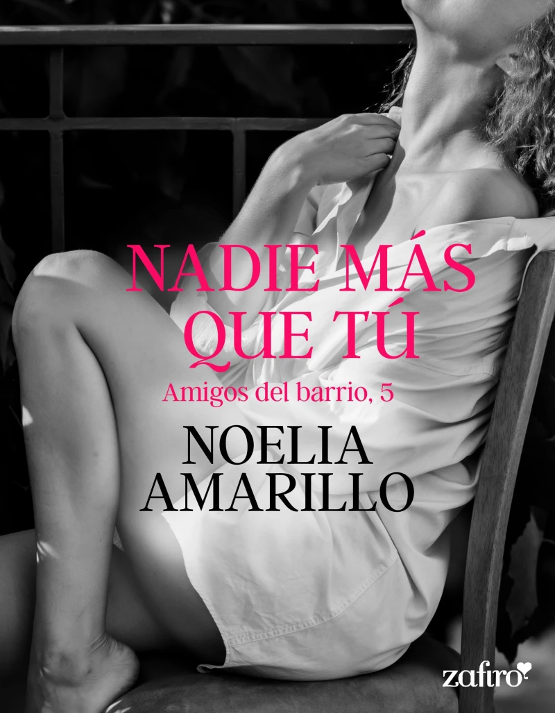Portada: Nadie más que tú. Amigos del barrio, 5