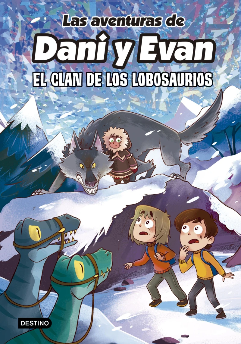Portada: Las aventuras de Dani y Evan 8. El clan de los Lobosaurios