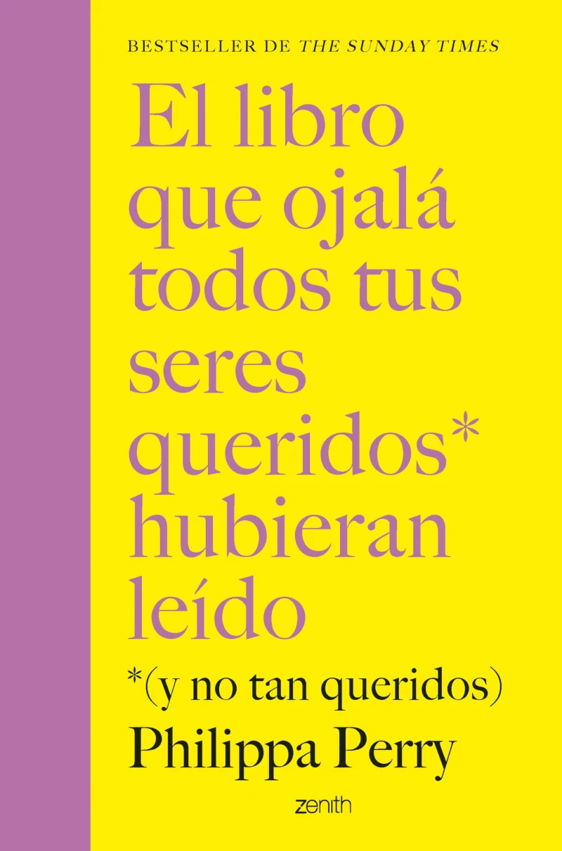 Portada: El libro que ojalá todos tus seres queridos hubieran leído