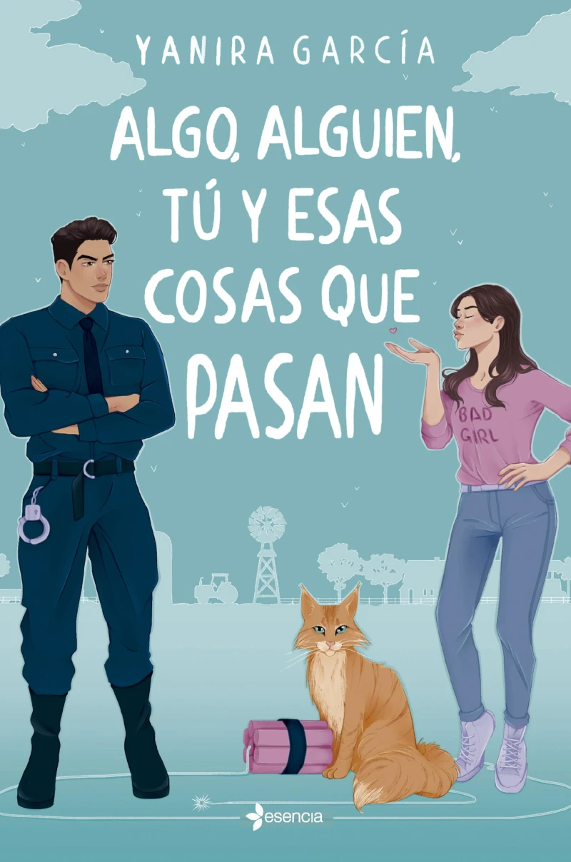Portada: Algo, alguien, tú y esas cosas que pasan