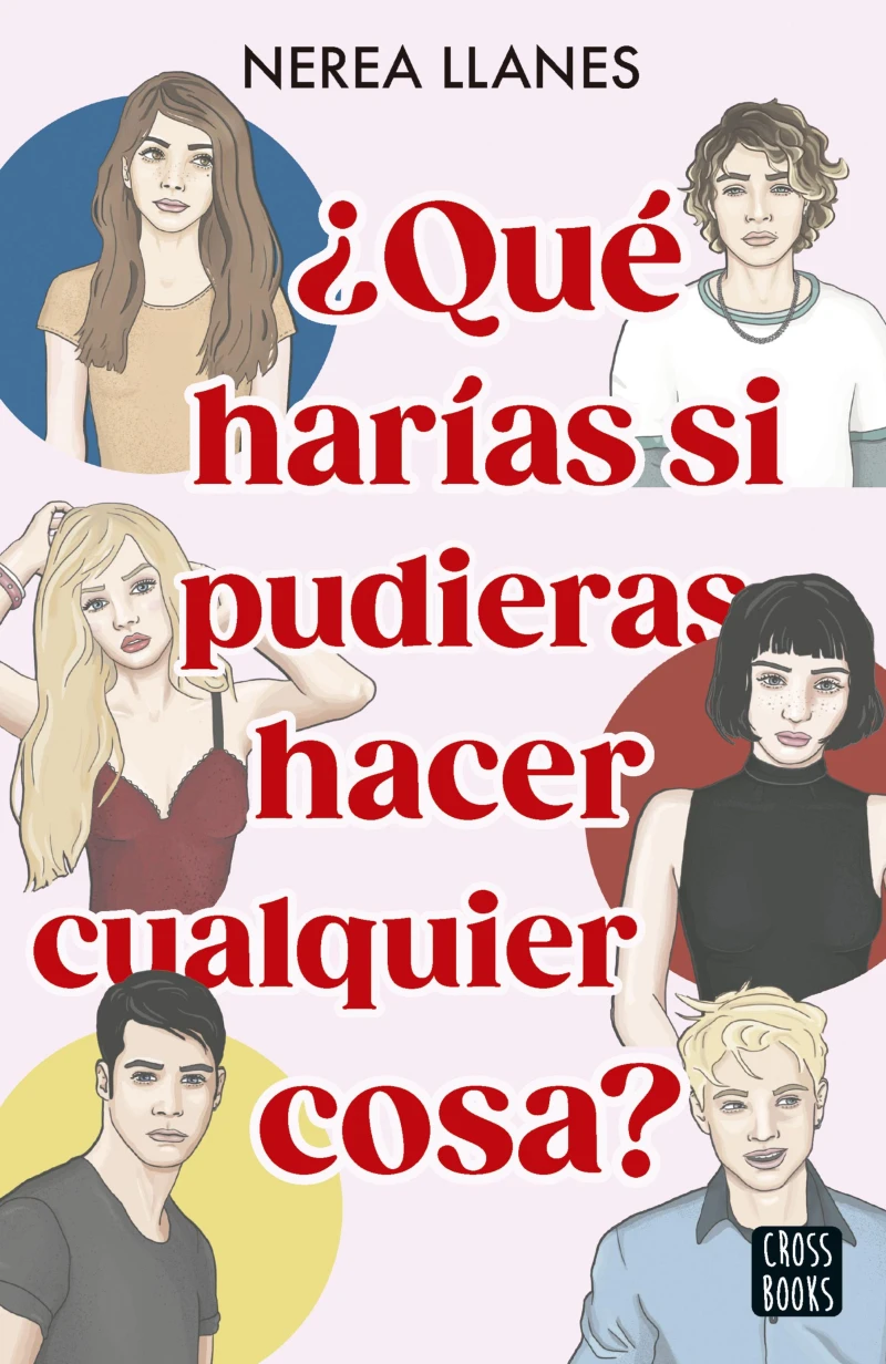 Portada: ¿Qué harías si pudieras hacer cualquier cosa?