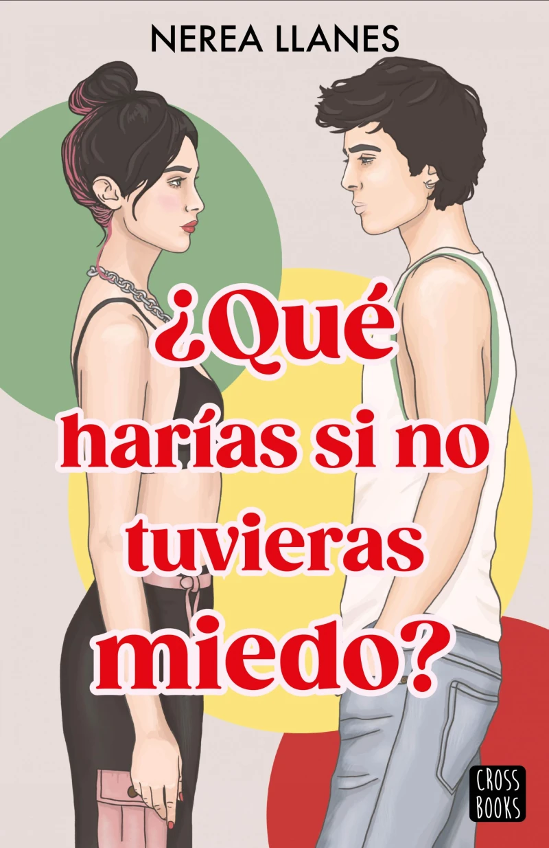Portada: ¿Qué harías si no tuvieras miedo?