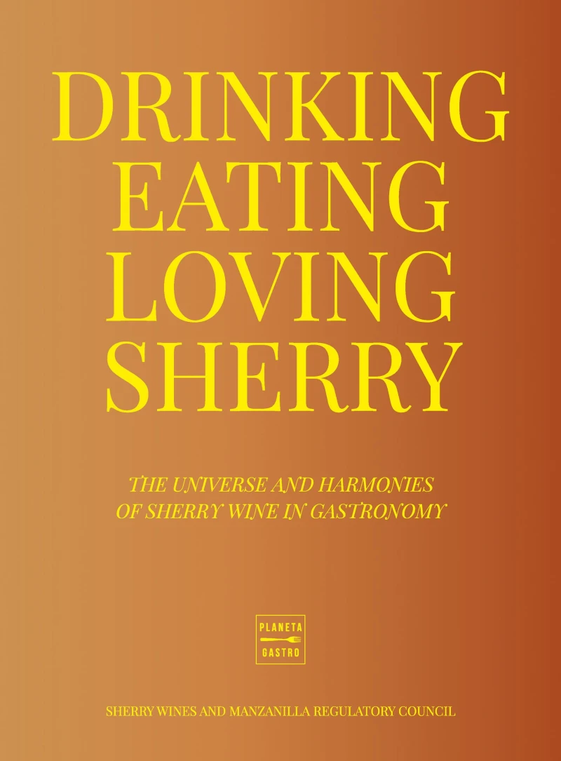 Portada: Drinking, Eating, Loving Sherry