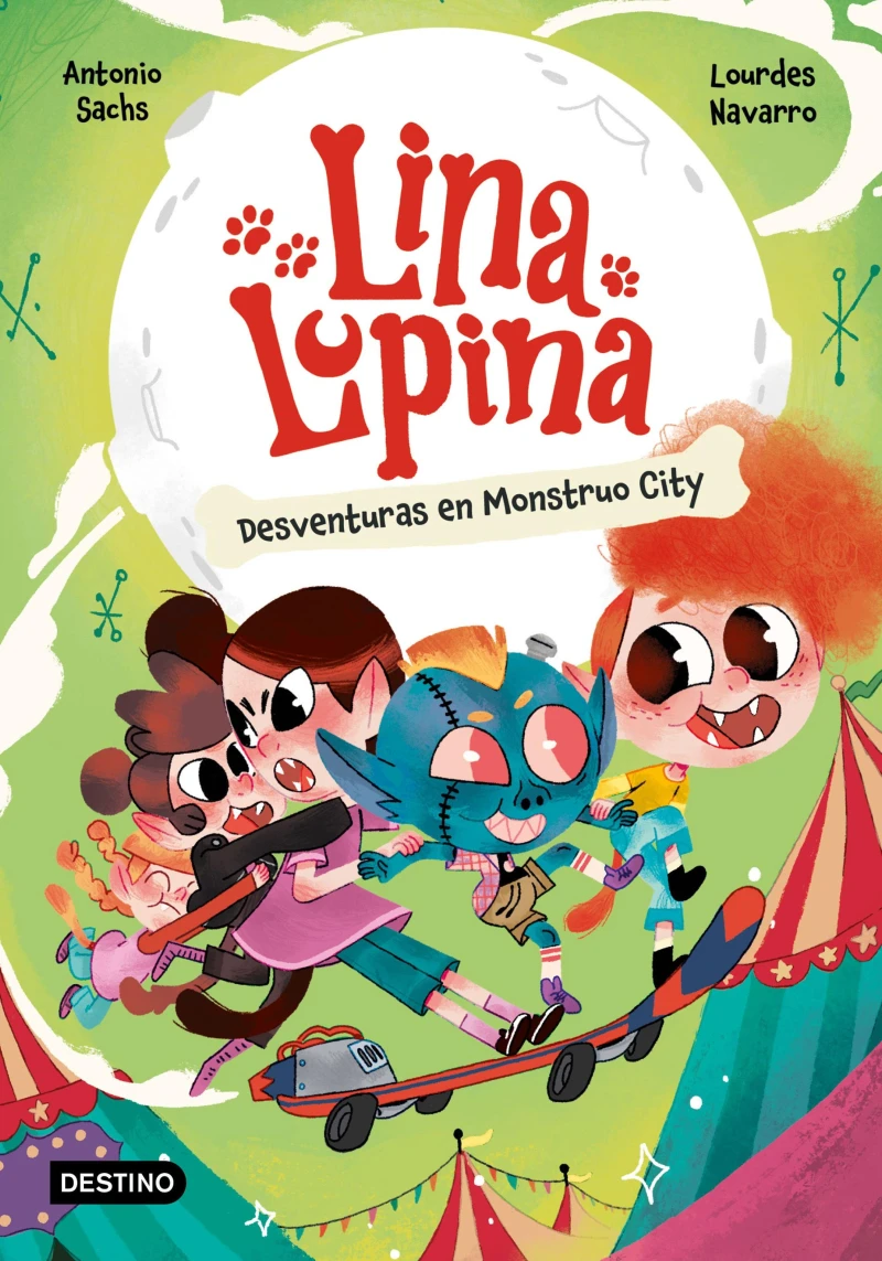 Portada: Lina Lupina 3. Desventuras en Monstruo City