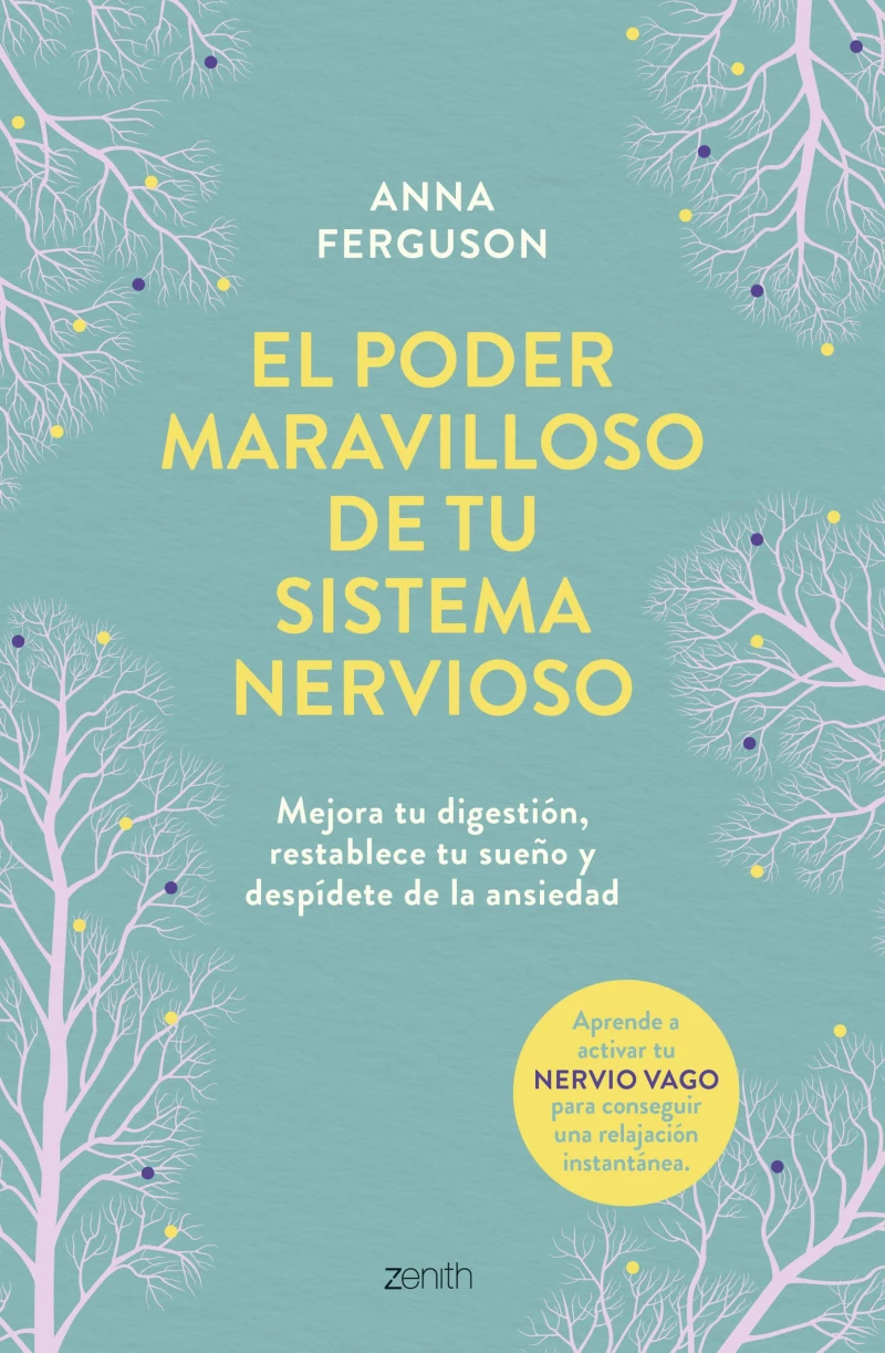 Portada: El poder maravilloso de tu sistema nervioso