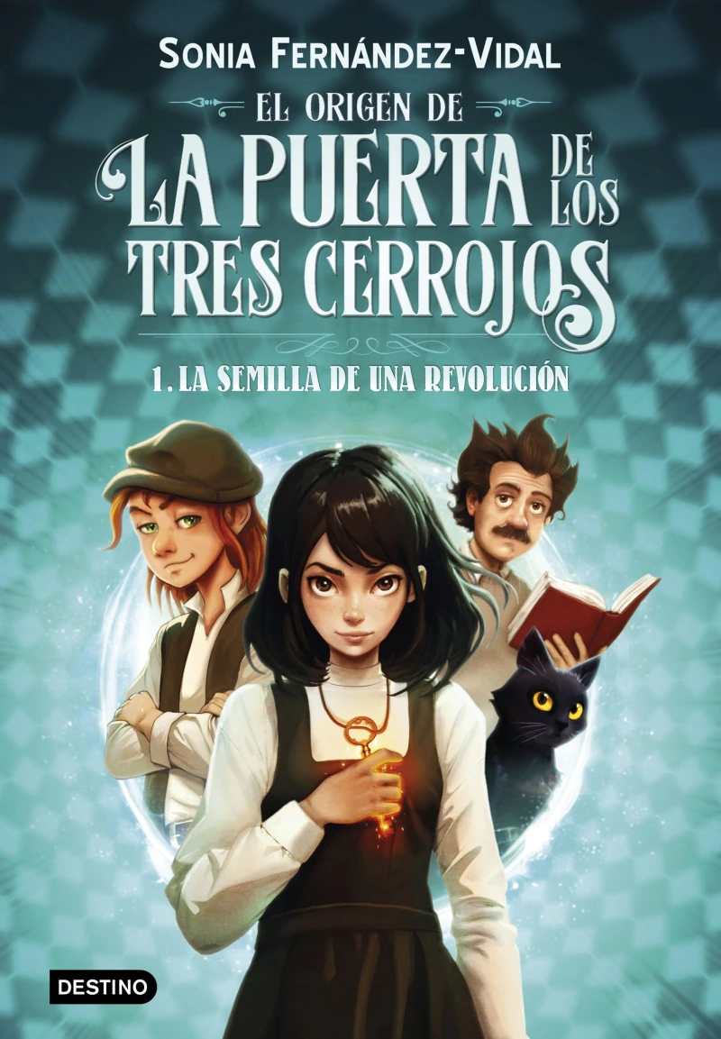 Portada: El origen de la puerta de los tres cerrojos 1. La semilla de una revolución