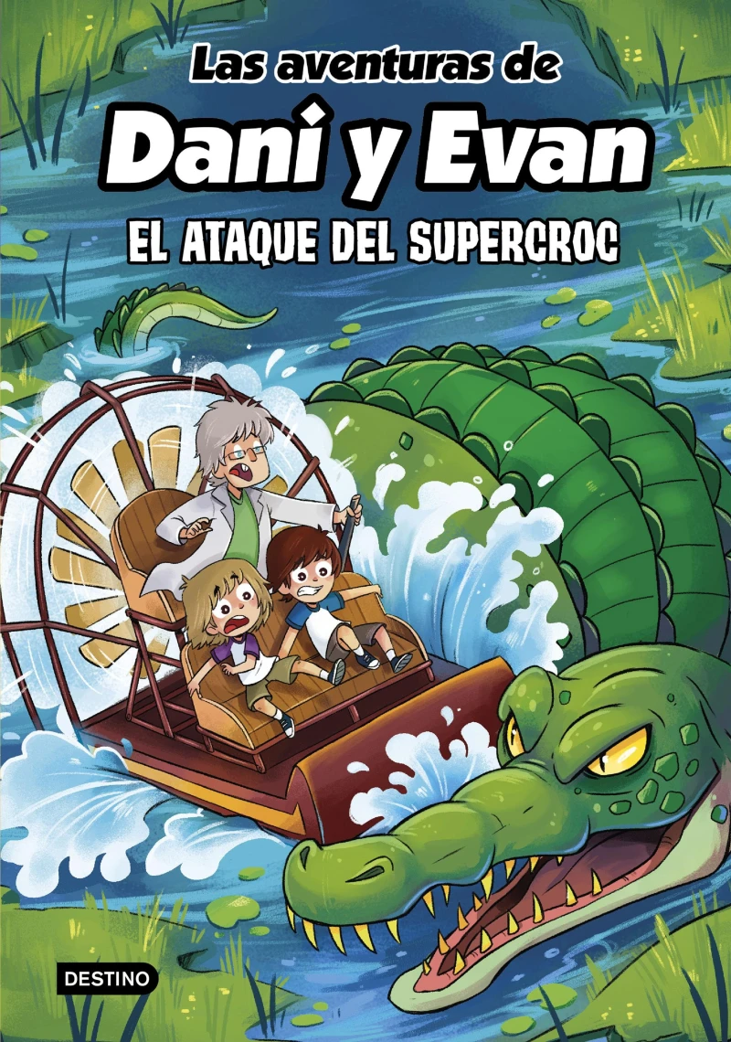 Portada: Las aventuras de Dani y Evan 11. El ataque del supercroc