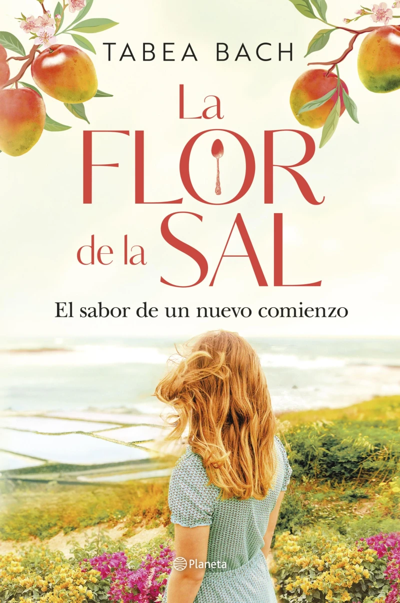Portada: La flor de la sal. El sabor de un nuevo comienzo
