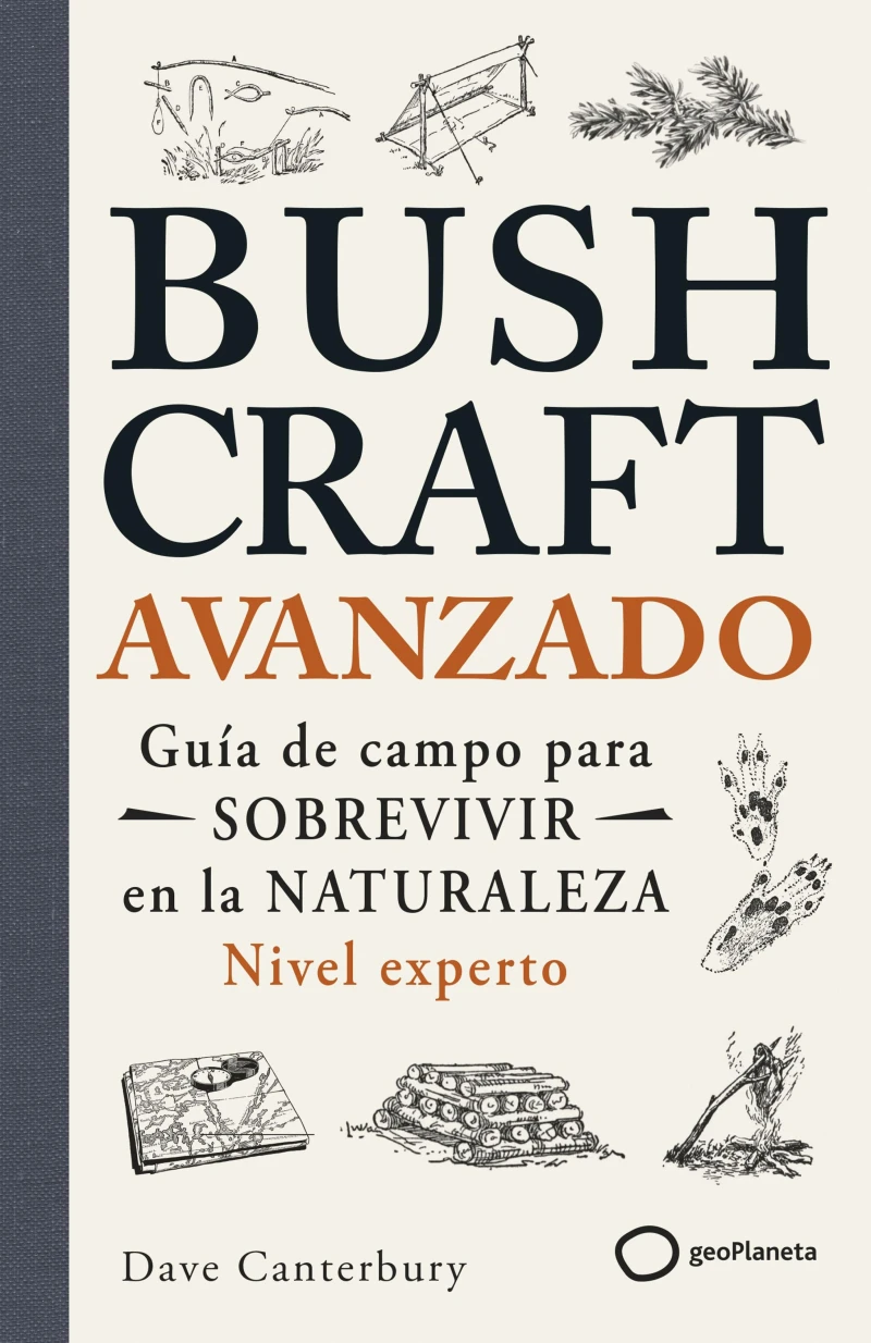 Portada: Bushcraft avanzado