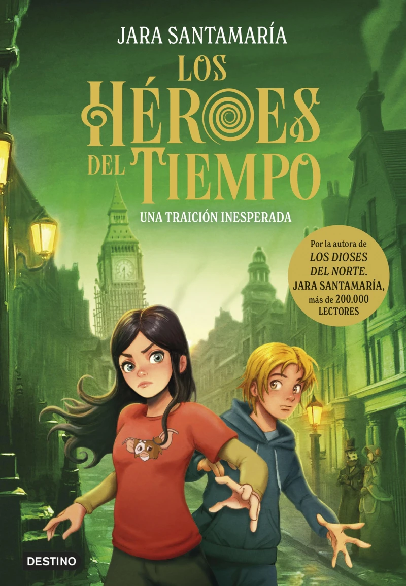Portada: Los Héroes del Tiempo 2. Una traición inesperada