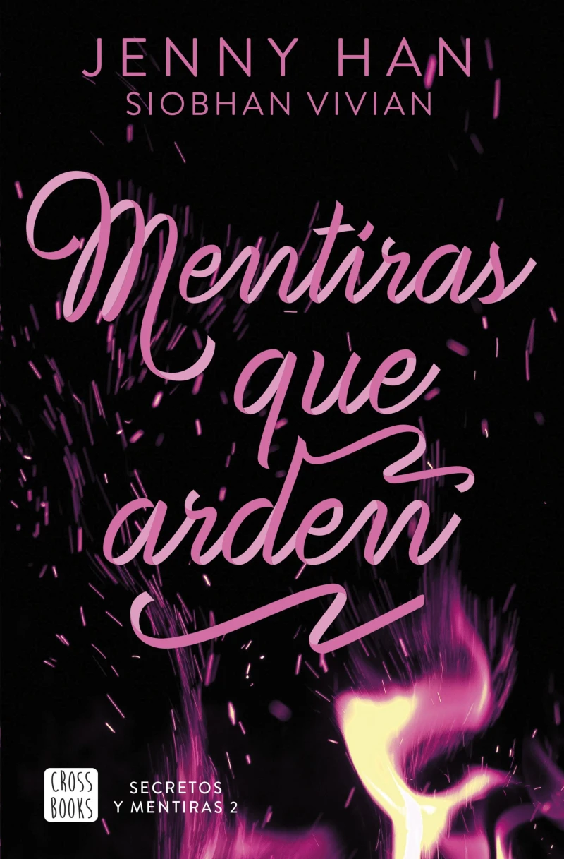 Portada: Secretos y mentiras 2. Mentiras que arden