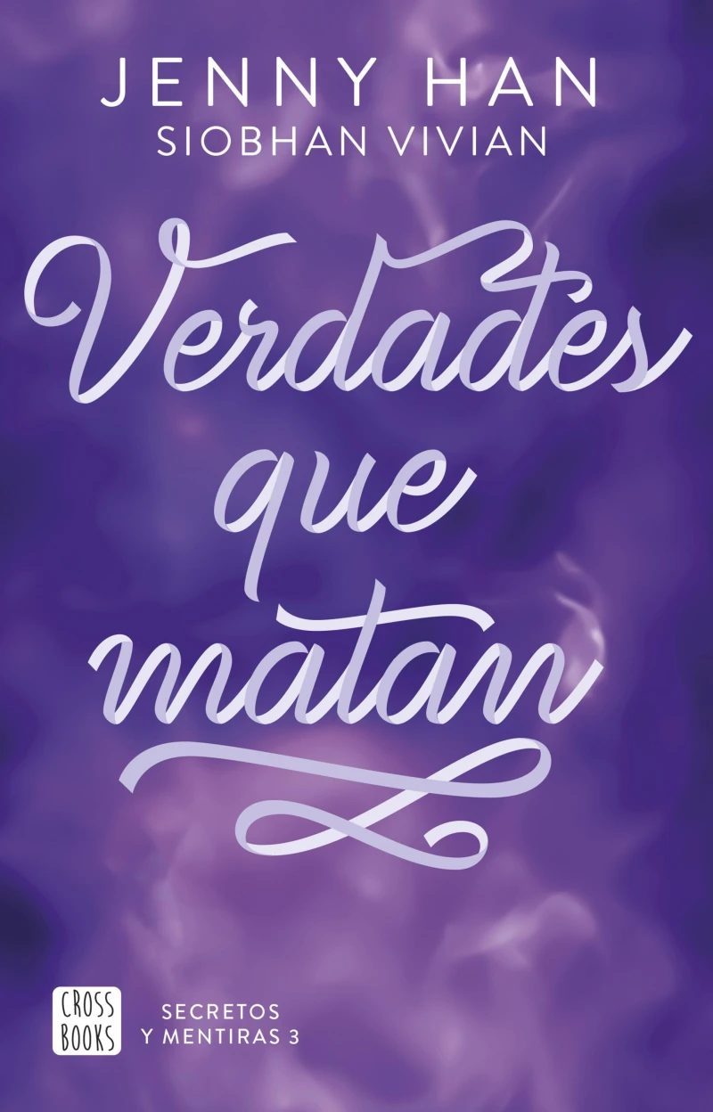 Portada: Secretos y mentiras 3. Verdades que matan