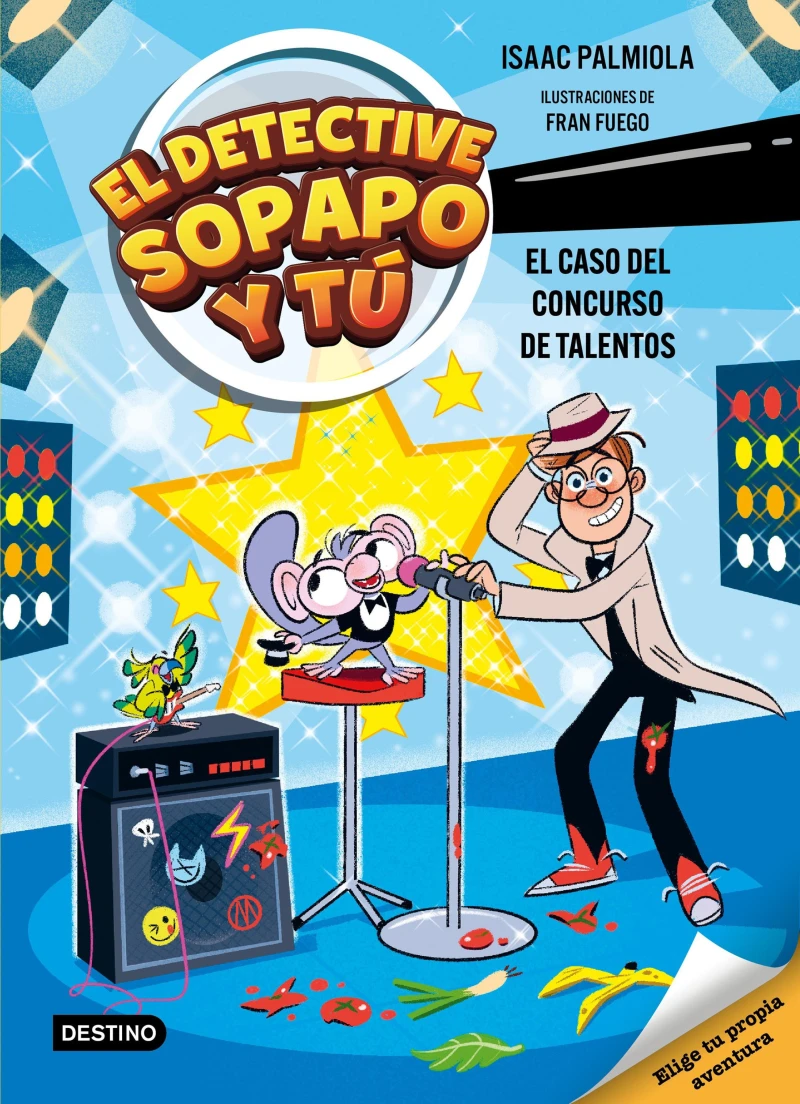 Portada: El detective Sopapo y tú 6. El caso del concurso de talentos