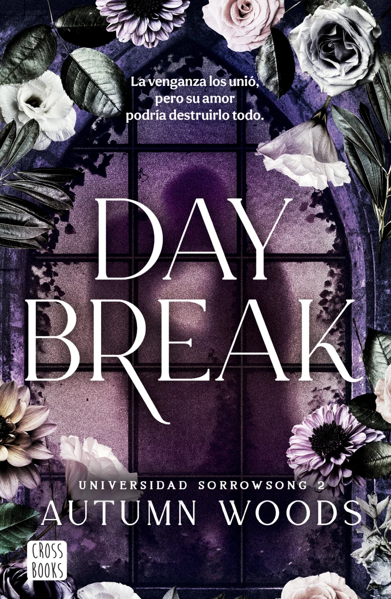 Portada: Universidad Sorrowsong 2. Daybreak
