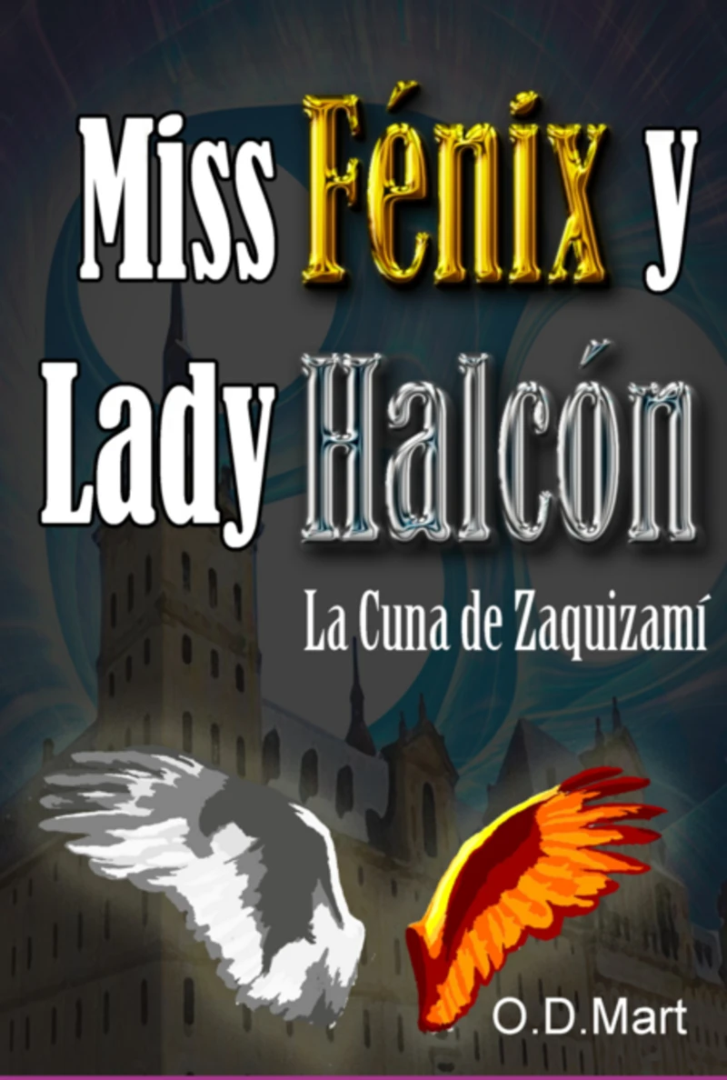 Portada: Miss Fénix Y Lady Halcón