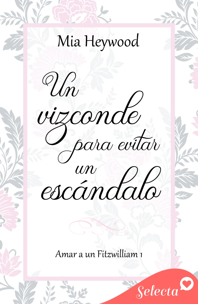 Portada: Un vizconde para evitar un escándalo (Amar a un Fitzwilliam 1)